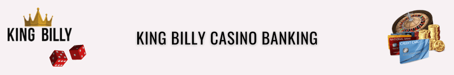 king billy casino payment options