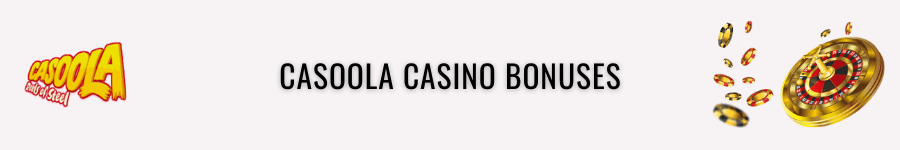 casoola casino bonus