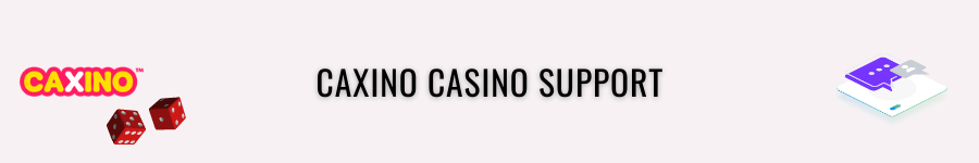 caxino casino customer support
