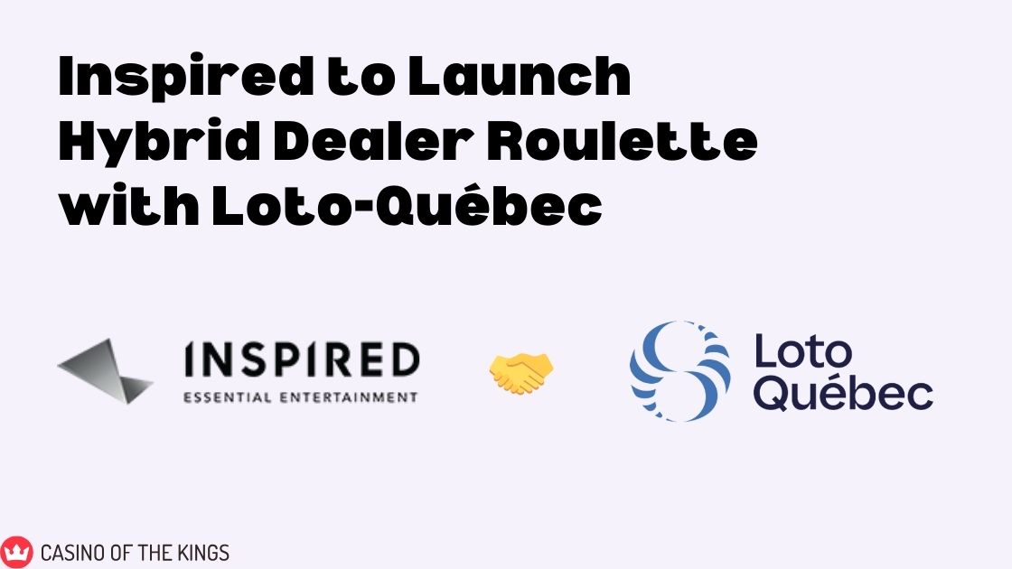 Inspired to Launch Hybrid Dealer Roulette with Loto-Québec