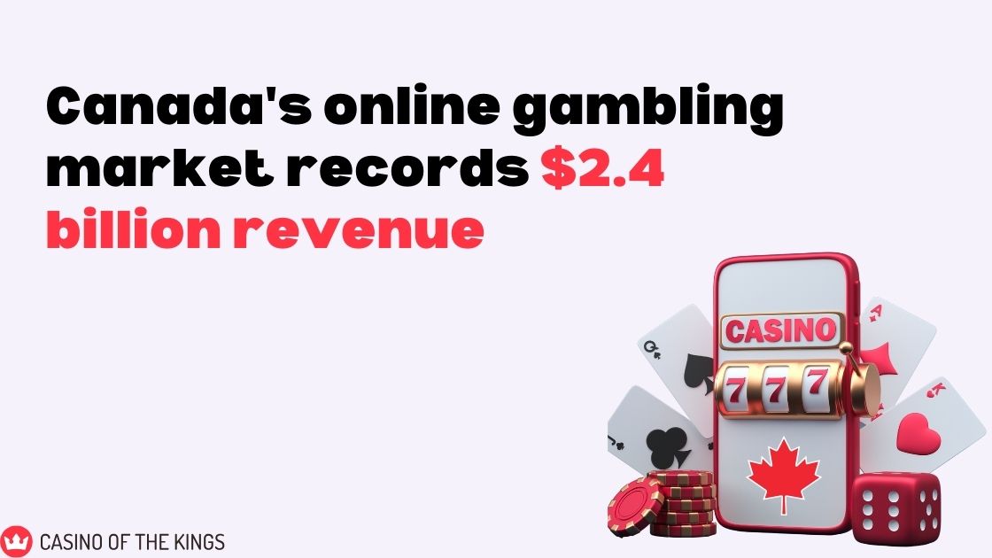 Canadian iGaming Market to Top $4.19B by the End of 2024