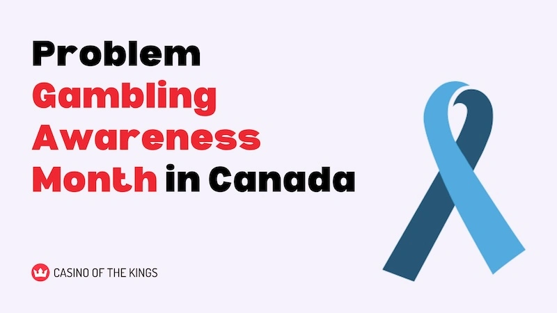 Problem Gambling Awareness Month in Canada