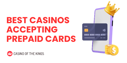 Online Casinos That Accept Prepaid Cards