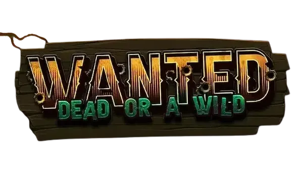 Wanted Dead or A Wild